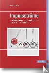 Bieck, Werner - Impulsströme