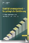 Ebinger, Florian, Voll, Nadine - Qualitätsmanagement - So gelingt die Einführung