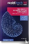  - Proceedings of the 19th Rapid.Tech 3D Conference Erfurt, Germany, 9-11 May 2023