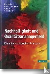 Aleff, Dana, Chalupová, Linda, Floer, Wilhelm, Paul, Sandra - Nachhaltigkeit und Qualitätsmanagement
