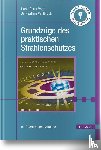 Vogt, Hans-Gerrit, Vahlbruch, Jan-Willem - Grundzüge des praktischen Strahlenschutzes