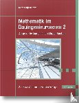 Rjasanowa, Kerstin - Mathematik im Bauingenieurwesen 2