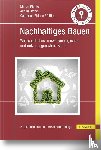 Pfeiffer, Martin, Bethe, Achim, Pfeiffer, Catharina Philine - Nachhaltiges Bauen