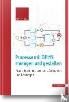 Hauk, Klemens - Prozesse mit BPMN managen und gestalten