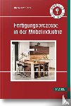 Linde, Hans-Peter - Fertigungsprozesse in der Möbelindustrie