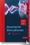 Schade, Hans-Peter, Köhler, Torsten - Akustische Simulationen mit Octave