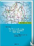 Siebert, Diana - Die Territorialisierung der Belarus als BSSR 1918-1941