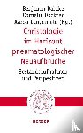  - Christologie im Horizont pneumatologischer Neuaufbrüche