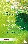 Schwarz, Andrea - Eigentlich ist Ostern ganz anders