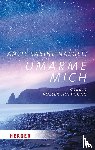 Naegeli, Antje Sabine - Umarme mich