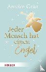 Grün, Anselm - Jeder Mensch hat einen Engel