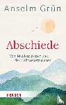 Grün, Anselm - Abschiede