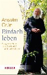Grün, Anselm - Einfach leben