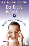 Schnack, Gerd - Der große Ruhe-Nerv