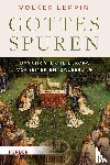 Leppin, Volker - Gottesspuren. Das christliche Europa vor seiner Entzauberung