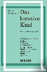 Montessori, Maria - Das kreative Kind