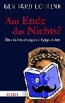 Lohfink, Gerhard - Am Ende das Nichts? - Über Auferstehung und Ewiges Leben