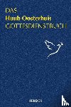 Oosterhuis, Huub - Das Huub Oosterhuis Gottesdienstbuch