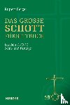 Berger, Rupert - Das große SCHOTT-Fürbittbuch