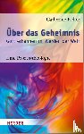 Keller, Catherine - Über das Geheimnis
