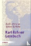 Rahner, Karl - Karl Rahner-Lesebuch