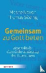 Navon, Moshe, Söding, Thomas - Gemeinsam zu Gott beten