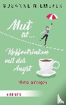 Niemeyer, Susanne - Mut ist ... Kaffeetrinken mit der Angst