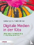 Lepold, Marion, Ullmann, Monika - Digitale Medien in der Kita