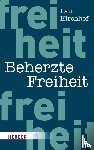 Kirchhof, Paul - Beherzte Freiheit