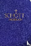  - SCHOTT Messbuch für die Sonn- und Festtage des Lesejahres A