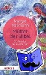 Käßmann, Margot - Mütter der Bibel