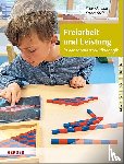 Allmann, Silke, Stein, Esther - Freiarbeit und Leistung