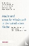 Großbölting, Thomas, Große Kracht, Klaus, Frings, Bernhard, Powroznik, Natalie - Macht und sexueller Missbrauch in der katholischen Kirche