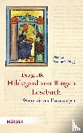  - Das große Hildegard von Bingen Lesebuch
