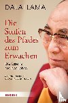 Dalai, Lama - Die Stufen des Pfades zum Erwachen