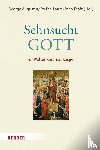  - Sehnsucht: Gott
