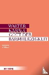 Kasper, Walter - Barmherzigkeit Gottes