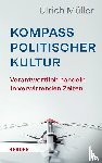 Müller, Ulrich - Kompass politischer Kultur