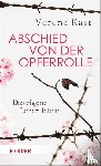 Kast, Verena - Abschied von der Opferrolle