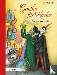 Schopf, Sylvia - Goethe für Kinder