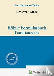  - Kölner Formularbuch Familienrecht