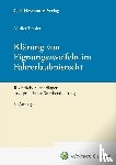  - Klärung von Eignungszweifeln im Fahrerlaubnisrecht