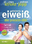 Strunz, Ulrich, Jopp, Andreas - Forever Young - Geheimnis Eiweiß