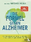 Nehls, Michael - Die Formel gegen Alzheimer