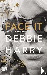 Harry, Debbie - Face it