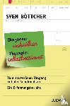 Böttcher, Sven - Diagnose: unheilbar. Therapie: selbstbestimmt