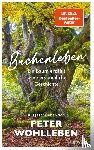 Wohlleben, Peter - Buchenleben