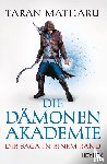 Matharu, Taran - Die Dämonenakademie