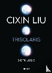 Liu, Cixin - Trisolaris - Die Trilogie
