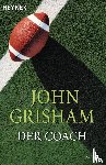 Grisham, John - Der Coach